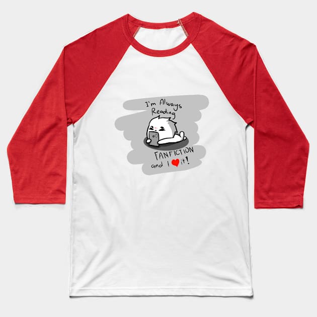 Cute Fan Fiction Lover for Fan Fiction Enthusiasts Baseball T-Shirt by Kidrock96